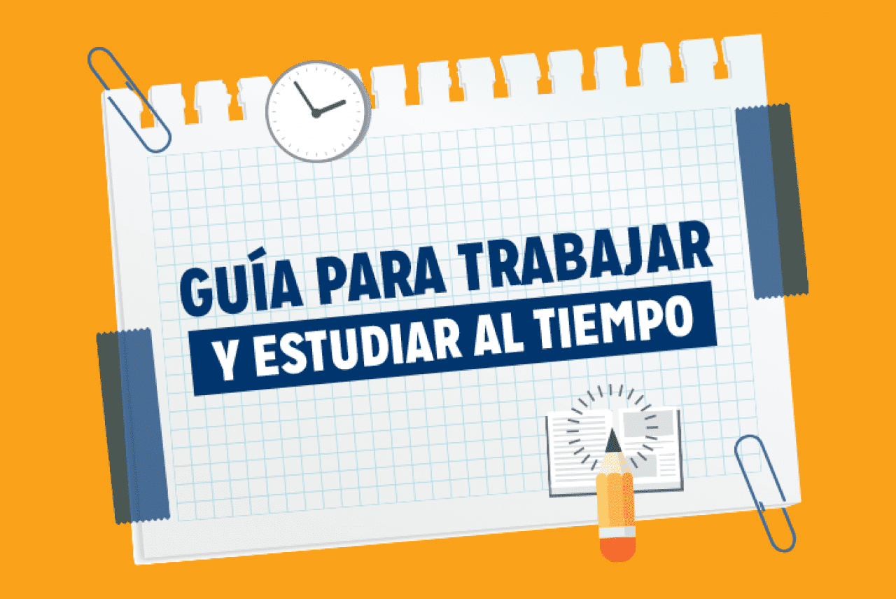 Guia para trabajar y estudiar