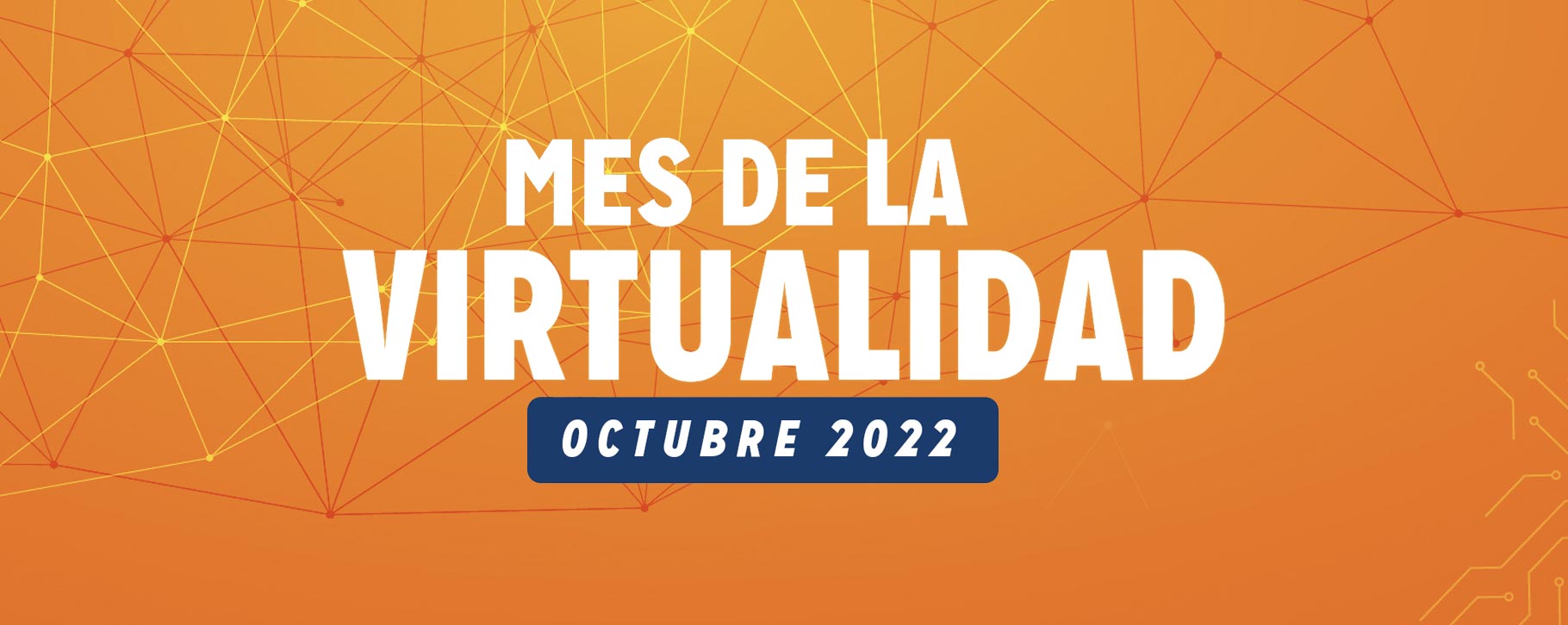 Octubre: Mes de la Virtualidad