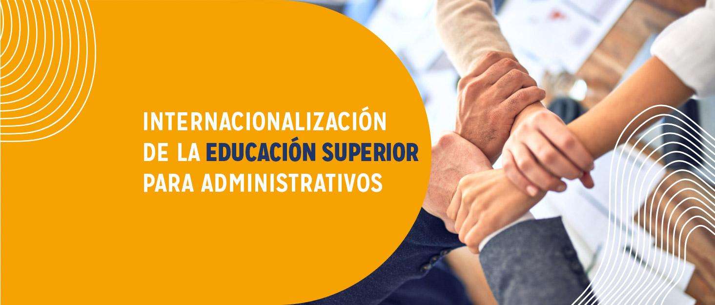 Internacionalización de la educación superior